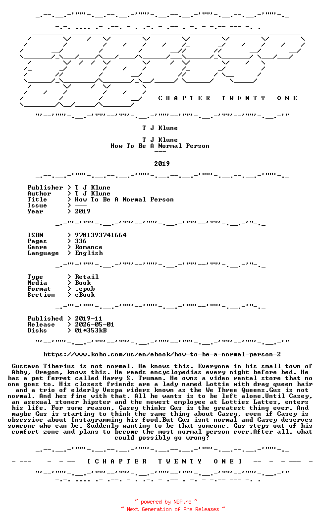 NFO for the release T.J.Klune.-.How.To.Be.A.Normal.Person.2019.RETAIL.EPUB.eBook-CTO by CTO