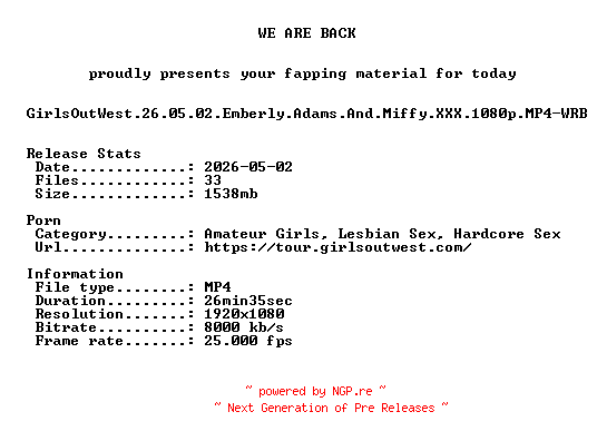 NFO for the release GirlsOutWest.26.05.02.Emberly.Adams.And.Miffy.XXX.1080p.MP4-WRB by WRB