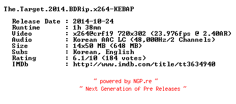 NFO for the release The.Target.2014.BDRip.x264-KEBAP by KEBAP