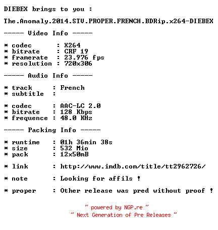 NFO for the release The.Anomaly.2014.STV.PROPER.FRENCH.BDRip.x264-DIEBEX by DIEBEX