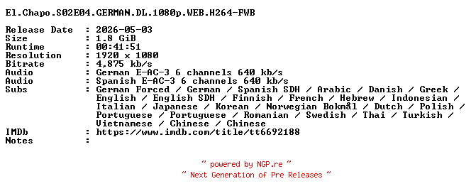 NFO for the release El.Chapo.S02E04.GERMAN.DL.1080p.WEB.H264-FWB by FWB