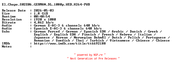 NFO for the release El.Chapo.S02E06.GERMAN.DL.1080p.WEB.H264-FWB by FWB