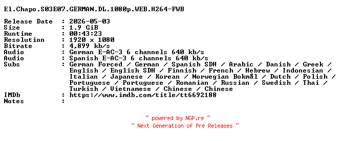 NFO for the release El.Chapo.S03E07.GERMAN.DL.1080p.WEB.H264-FWB by FWB