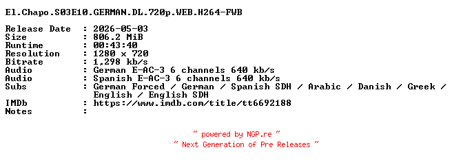 NFO for the release El.Chapo.S03E10.GERMAN.DL.720p.WEB.H264-FWB by FWB