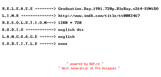 NFO for the release Graduation.Day.1981.720p.BluRay.x264-SONiDO by SONiDO