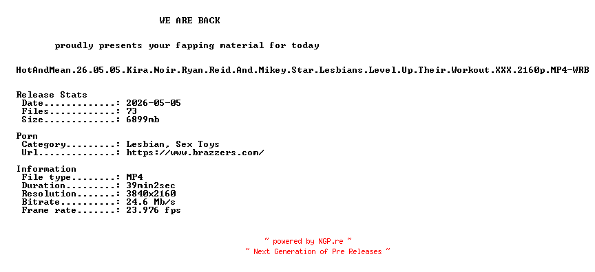 NFO for the release HotAndMean.26.05.05.Kira.Noir.Ryan.Reid.And.Mikey.Star.Lesbians.Level.Up.Their.Workout.XXX.2160p.MP4-WRB by WRB