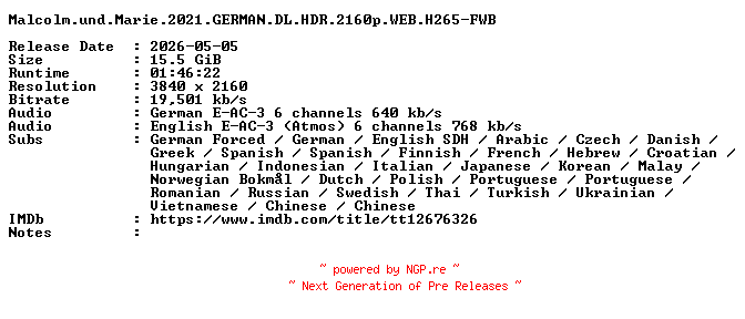 NFO for the release Malcolm.und.Marie.2021.GERMAN.DL.HDR.2160p.WEB.H265-FWB by FWB
