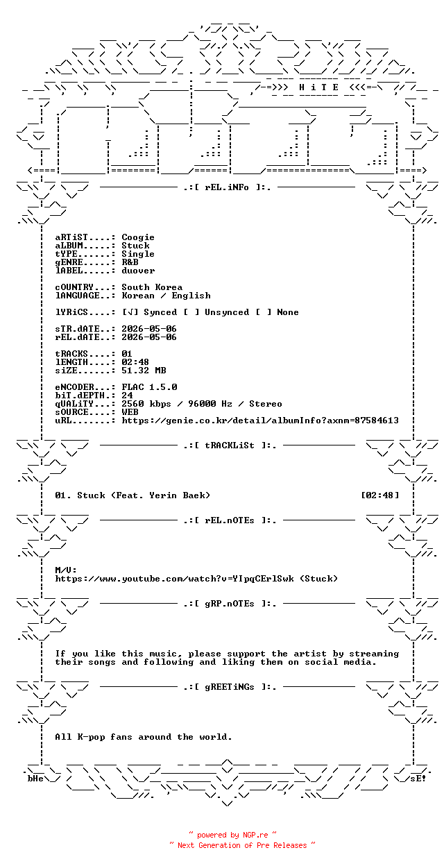 NFO for the release Coogie-Stuck-KR-SINGLE-24BIT-96KHZ-WEB-FLAC-2026-HiTE by HiTE