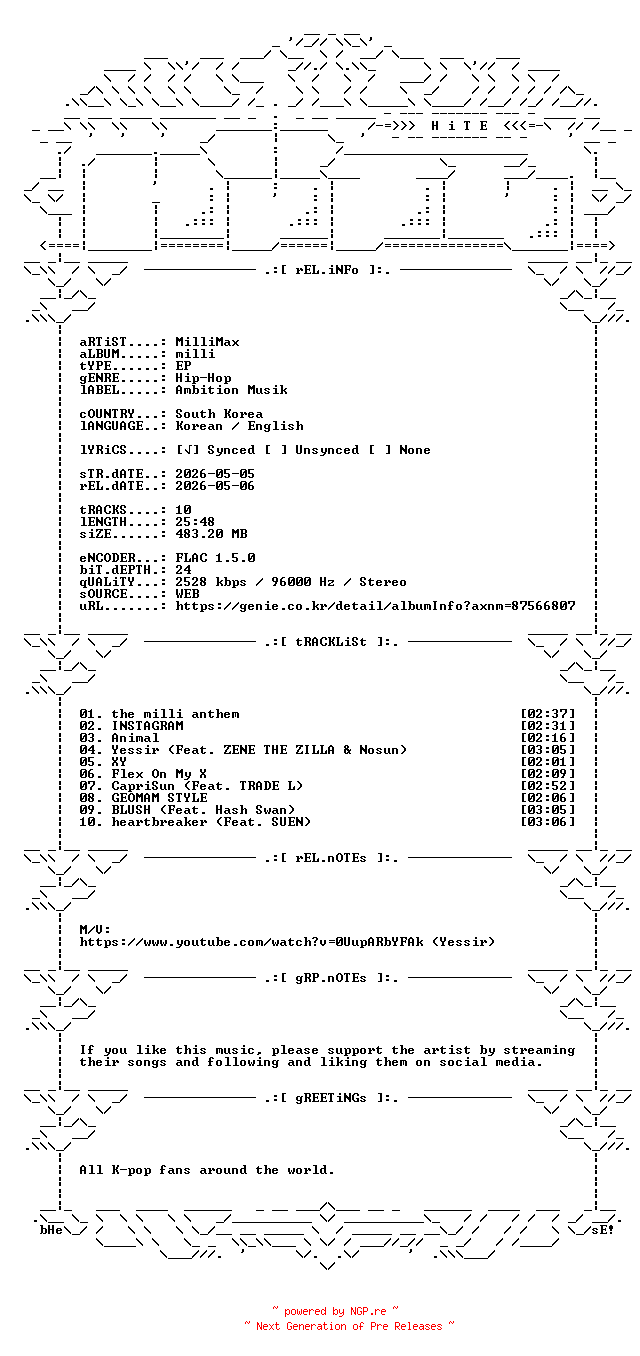 NFO for the release MilliMax-milli-KR-EP-24BIT-96KHZ-WEB-FLAC-2026-HiTE by HiTE