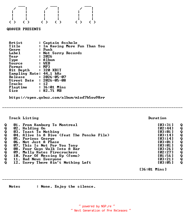 NFO for the release Captain_Asshole-Im_Having_More_Fun_Than_You-WEB-2026-QUAVER by QUAVER