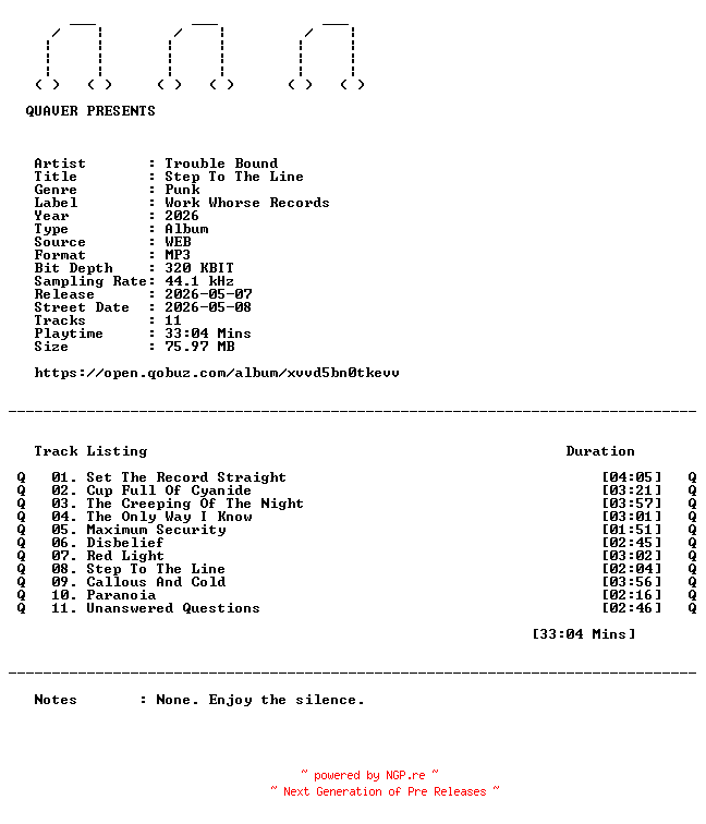 NFO for the release Trouble_Bound-Step_To_The_Line-WEB-2026-QUAVER by QUAVER