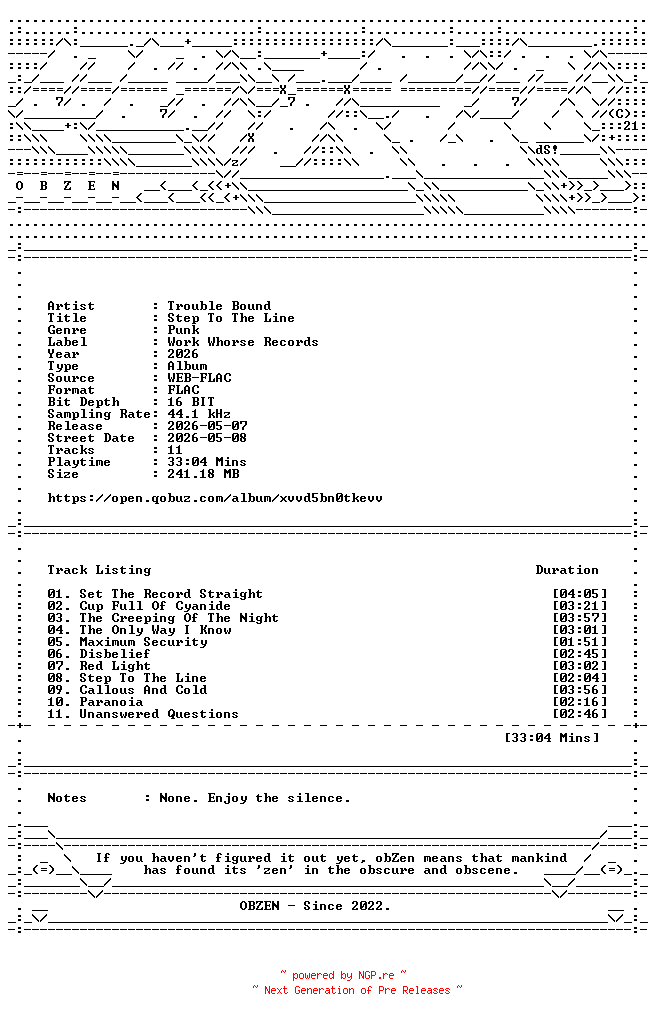 NFO for the release Trouble_Bound-Step_To_The_Line-16BIT-WEB-FLAC-2026-OBZEN by OBZEN