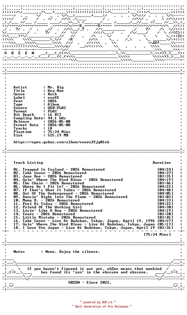 NFO for the release Mr._Big-Hey_Man-REMASTERED-16BIT-WEB-FLAC-2026-OBZEN by OBZEN