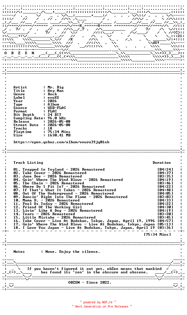 NFO for the release Mr._Big-Hey_Man-REMASTERED-24BIT-96KHZ-WEB-FLAC-2026-OBZEN by OBZEN