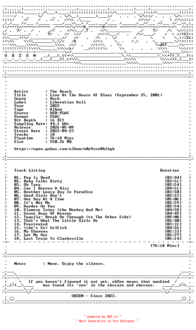 NFO for the release The_Knack-Live_At_The_House_Of_Blues_(September_25_2001)-16BIT-WEB-FLAC-2022-OBZEN by OBZEN