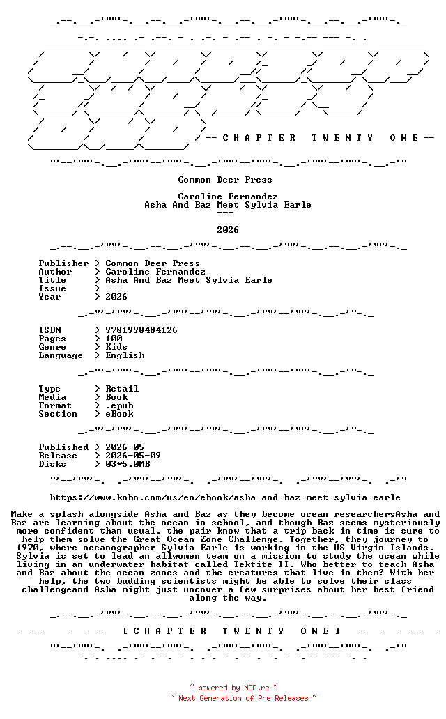NFO for the release Caroline.Fernandez.-.Asha.And.Baz.Meet.Sylvia.Earle.2026.RETAIL.EPUB.eBook-CTO by CTO