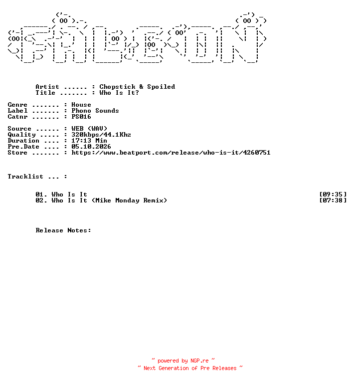 NFO for the release Chopstick_And_Spoiled-Who_Is_It-(PS016)-WEB-2014-FALCON by FALCON