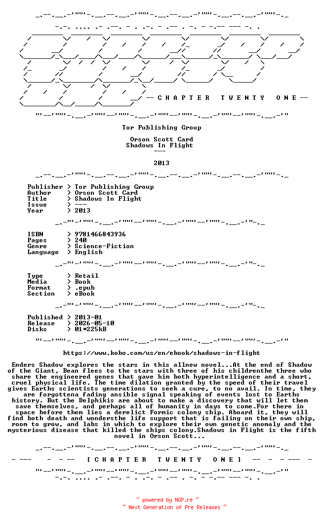 NFO for the release Orson.Scott.Card.-.Shadows.In.Flight.2013.RETAIL.EPUB.eBook-CTO by CTO
