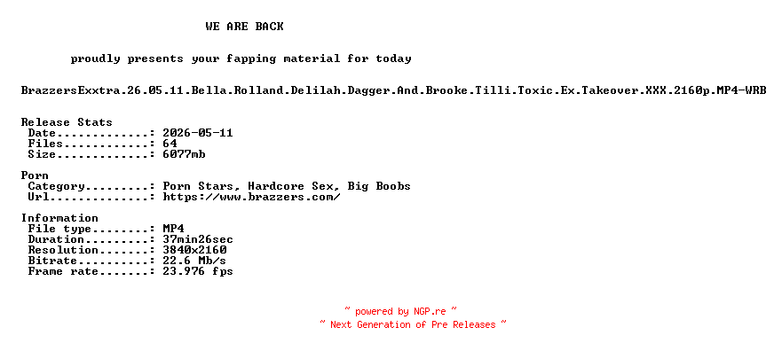 NFO for the release BrazzersExxtra.26.05.11.Bella.Rolland.Delilah.Dagger.And.Brooke.Tilli.Toxic.Ex.Takeover.XXX.2160p.MP4-WRB by WRB