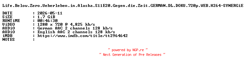 NFO for the release Life.Below.Zero.Ueberleben.in.Alaska.S11E20.Gegen.die.Zeit.GERMAN.DL.DOKU.720p.WEB.H264-SYNERGiE by SYNERGiE