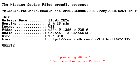 NFO for the release 70.Jahre.ESC.More.than.Music.2026.GERMAN.DOKU.720p.WEB.h264-TMSF by TMSF