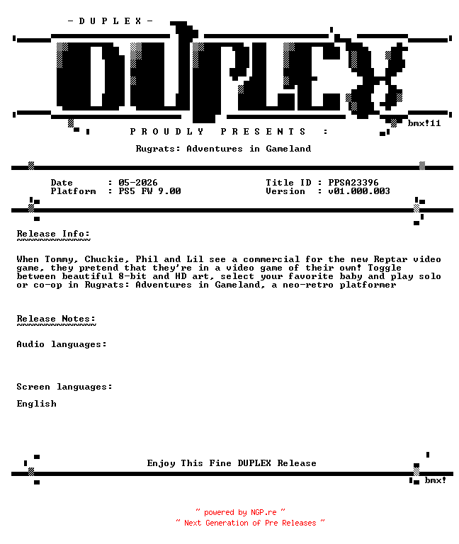 NFO for the release Rugrats.Adventure.in.Gameland.PS5-DUPLEX by DUPLEX