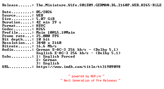 NFO for the release The.Miniature.Wife.S01E09.GERMAN.DL.2160P.WEB.H265-RiLE by RiLE