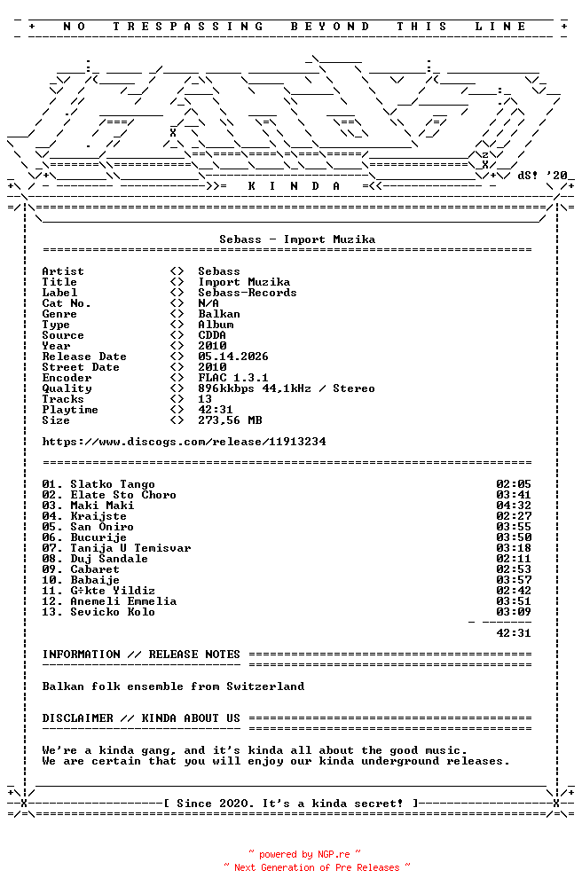 NFO for the release Sebass-Import_Muzika-CD-FLAC-2010-KINDA by KINDA