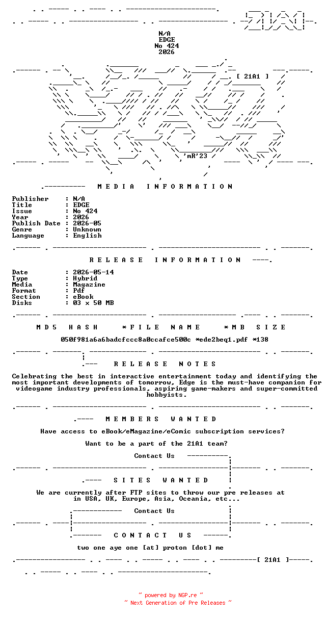 NFO for the release EDGE.No.424.2026.HYBRID.MAGAZINE.eBook-21A1 by 21A1