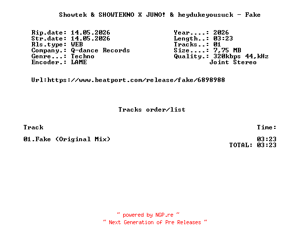NFO for the release Showtek_And_SHOWTEKNO_X_JUNO_And_Heydukeyousuck_-_Fake-(Q392PRO)-SINGLE-WEB-2026-FMC by FMC
