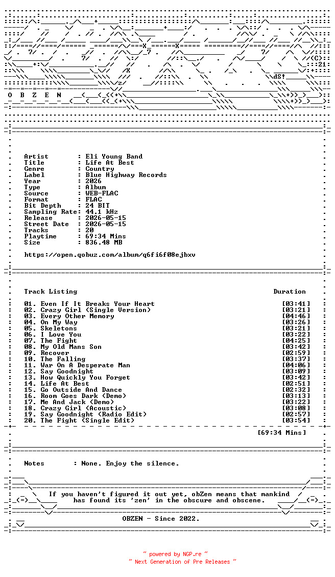 NFO for the release Eli_Young_Band-Life_At_Best-DELUXE_EDITION-24BIT-44KHZ-WEB-FLAC-2026-OBZEN by OBZEN