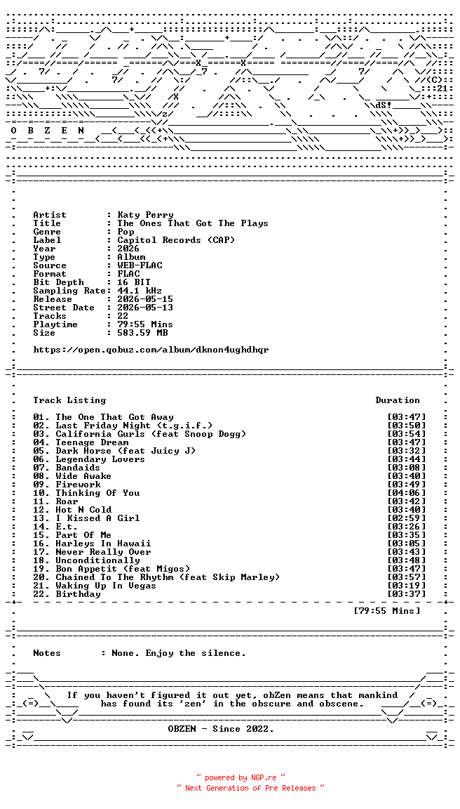 NFO for the release Katy_Perry-The_Ones_That_Got_The_Plays-16BIT-WEB-FLAC-2026-OBZEN by OBZEN
