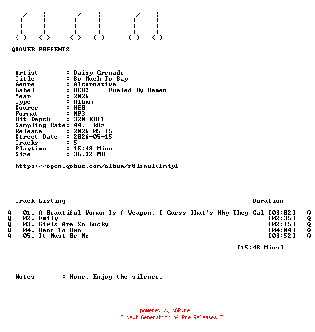 NFO for the release Daisy_Grenade-So_Much_To_Say-EP-WEB-2026-QUAVER by QUAVER