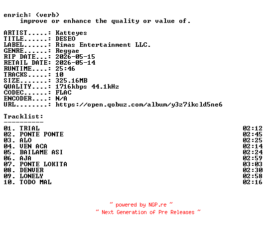 NFO for the release Katteyes-DESEO-ES-24BIT-WEB-FLAC-2026-ENRiCH by ENRiCH
