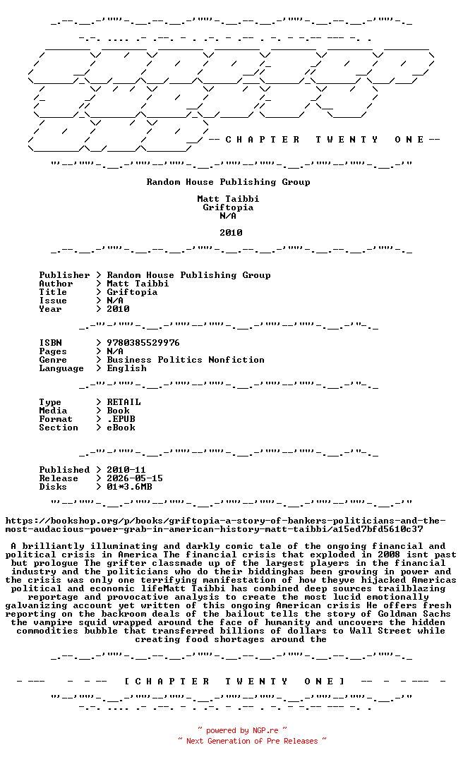 NFO for the release Matt.Taibbi.-.Griftopia.2010.RETAIL.EPUB.eBook-CTO by CTO