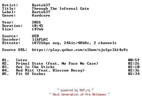 NFO for the release Bartok37-Through_The_Infernal_Gate-24BIT-WEB-FLAC-2026-VEXED by VEXED