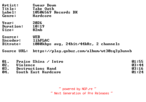 NFO for the release Swear_Down-Take_Oath-24BIT-WEB-FLAC-2026-VEXED by VEXED
