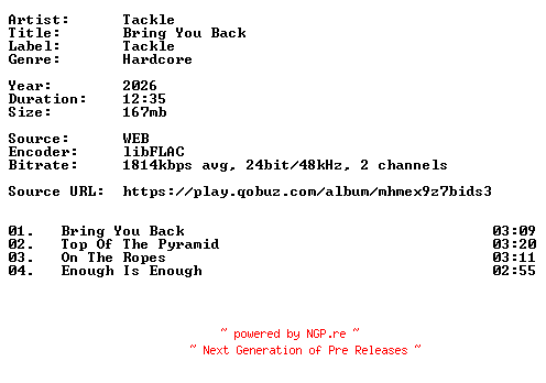 NFO for the release Tackle-Bring_You_Back-24BIT-WEB-FLAC-2026-VEXED by VEXED