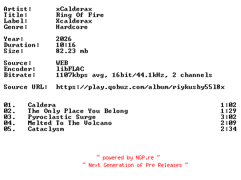 NFO for the release xCalderax-Ring_Of_Fire-16BIT-WEB-FLAC-2026-VEXED by VEXED