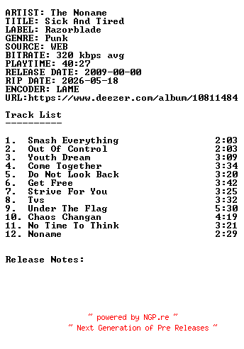 NFO for the release The_Noname-Sick_and_Tired-WEB-2009-SDR by SDR