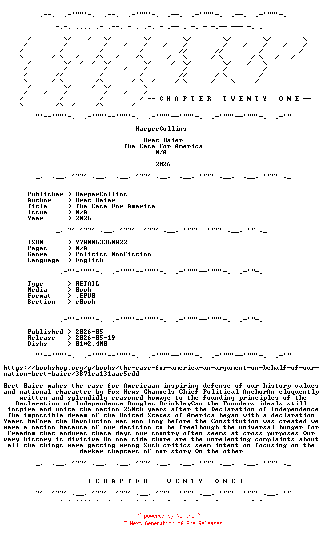 NFO for the release Bret.Baier.-.The.Case.For.America.2026.RETAIL.EPUB.eBook-CTO by CTO