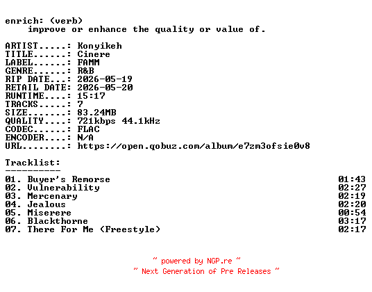 NFO for the release Konyikeh-Cinere-EP-16BIT-WEB-FLAC-2026-ENRiCH by ENRiCH