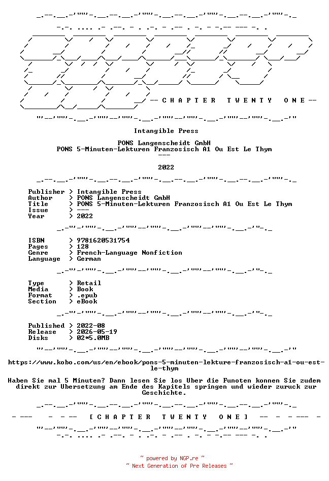 NFO for the release PONS.Langenscheidt.GmbH.-.PONS.5-Minuten-Lekturen.Franzosisch.A1.Ou.Est.Le.Thym.2022.GERMAN.RETAIL.EPUB.eBook-CTO by CTO