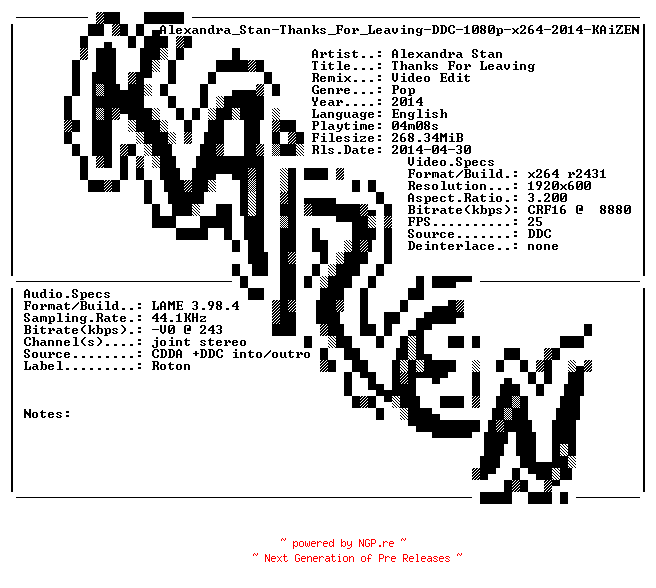 NFO for the release Alexandra_Stan-Thanks_For_Leaving-DDC-1080p-x264-2014-KAiZEN by KAiZEN