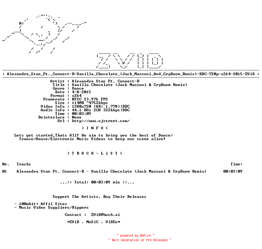 NFO for the release Alexandra_Stan_Ft._Connect-R-Vanilla_Chocolate_(Jack_Mazzoni_And_CryDuom_Remix)-DDC-720p-x264-2015-ZViD by ZViD