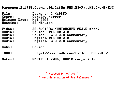 NFO for the release Daemonen.2.1985.German.DL.2160p.UHD.BluRay.HEVC-UNTHEVC by UNTHEVC