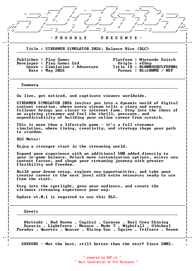 NFO for the release STREAMER_SIMULATOR_2026_Balance_Rise_DLC_NSW-SUXXORS by SUXXORS