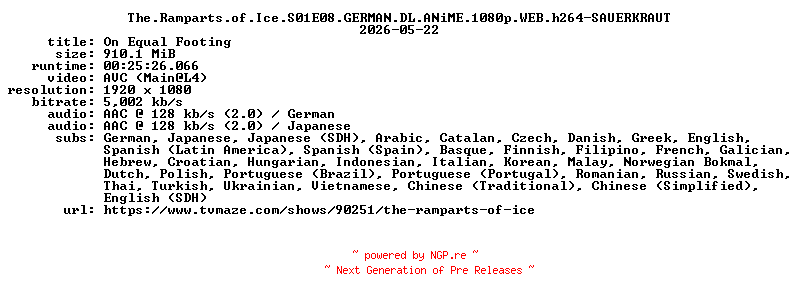 NFO for the release The.Ramparts.of.Ice.S01E08.GERMAN.DL.ANiME.1080p.WEB.h264-SAUERKRAUT by SAUERKRAUT