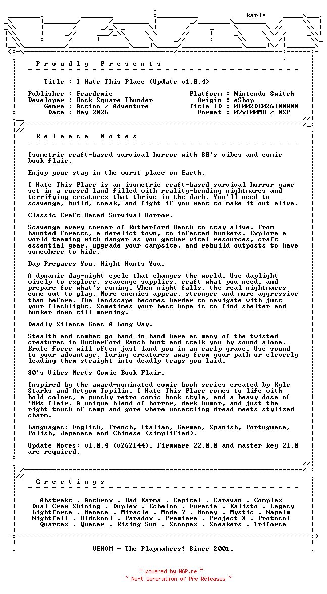 NFO for the release I_Hate_This_Place_Update_v1.0.4_NSW-VENOM by VENOM