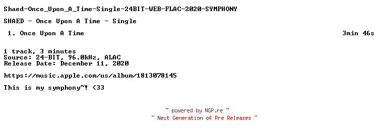 NFO for the release Shaed-Once_Upon_A_Time-Single-24BIT-WEB-FLAC-2020-SYMPHONY by SYMPHONY